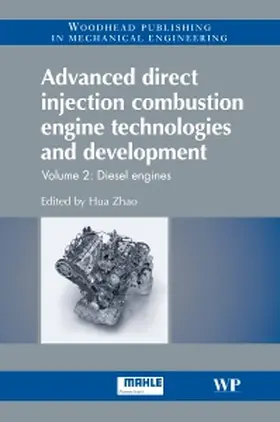 Zhao |  Advanced Direct Injection Combustion Engine Technologies and Development, Volume 2: Diesel Engines | Buch |  Sack Fachmedien