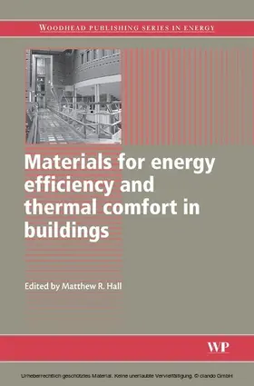 Hall |  Materials for Energy Efficiency and Thermal Comfort in Buildings | eBook | Sack Fachmedien