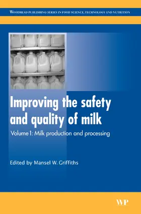 Griffiths |  Improving the Safety and Quality of Milk | eBook | Sack Fachmedien