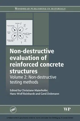 Maierhofer / Reinhardt / Dobmann |  Non-Destructive Evaluation of Reinforced Concrete Structures | eBook | Sack Fachmedien