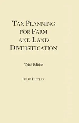 Butler |  Tax Planning for Farm and Land Diversification 3rd Edition: Third Edition | Buch |  Sack Fachmedien