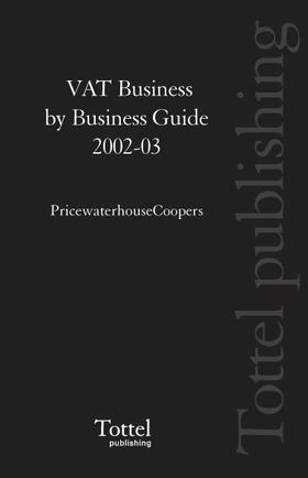  VAT Business by Business Guide 2002-03 | Buch |  Sack Fachmedien