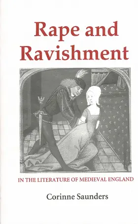 Saunders |  Rape and Ravishment in the Literature of Medieval England | eBook | Sack Fachmedien