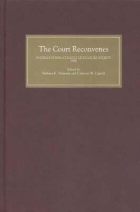 Altmann / Carroll |  The Court Reconvenes: Courtly Literature Across the Disciplines | eBook | Sack Fachmedien