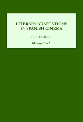 Faulkner | Literary Adaptations in Spanish Cinema | E-Book | sack.de