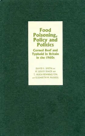 Smith / Diack / Pennington |  Food Poisoning, Policy and Politics | eBook | Sack Fachmedien