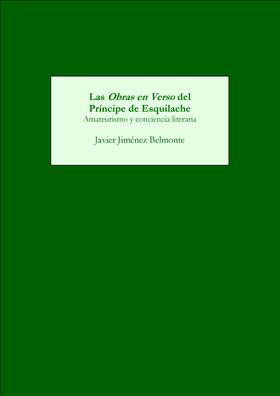 Javier Jimenez-Belmonte |  Las &lt;I&gt;Obras en Verso&lt;/I&gt; del Príncipe de Esquilache | eBook | Sack Fachmedien