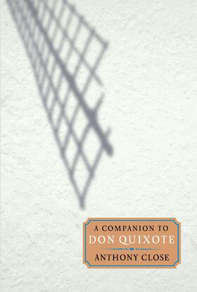 Close |  A Companion to &lt;I&gt;Don Quixote&lt;/I&gt; | eBook | Sack Fachmedien