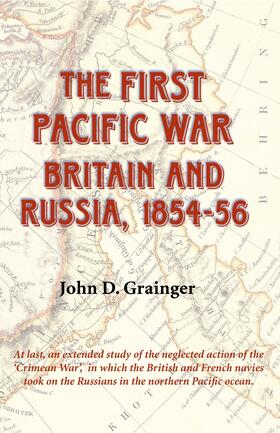 Grainger |  The First Pacific War | eBook | Sack Fachmedien