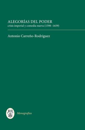 Carreno-Rodriguez |  Alegorías del poder | eBook | Sack Fachmedien