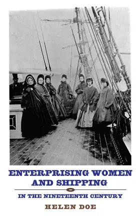 Doe |  Enterprising Women and Shipping in the Nineteenth Century | eBook | Sack Fachmedien