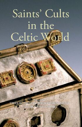 Boardman / Davies / Williamson | Saints' Cults in the Celtic World | E-Book | sack.de