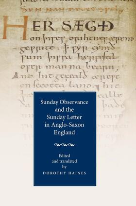 Haines |  Sunday Observance and the Sunday Letter in Anglo-Saxon England | eBook | Sack Fachmedien