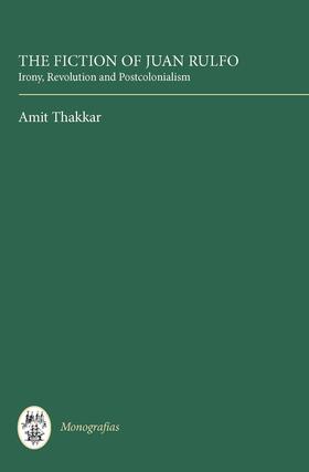 Thakkar |  The Fiction of Juan Rulfo | eBook | Sack Fachmedien