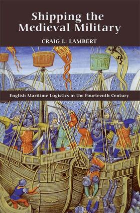 Lambert |  Shipping the Medieval Military | eBook | Sack Fachmedien