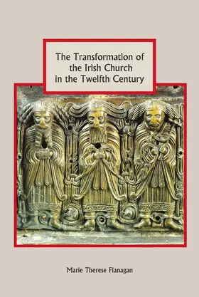 Flanagan |  The Transformation of the Irish Church in the Twelfth Century | eBook | Sack Fachmedien