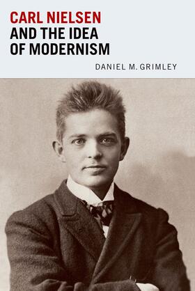 Grimley |  Carl Nielsen and the Idea of Modernism | eBook | Sack Fachmedien