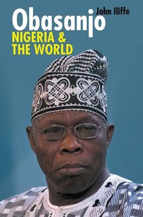 Iliffe |  Obasanjo, Nigeria and the World | eBook | Sack Fachmedien