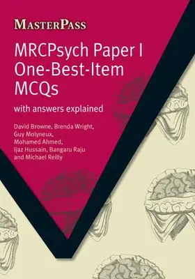 Wright / Browne / Baker |  MRCPsych Paper I One-Best-Item MCQs | Buch |  Sack Fachmedien