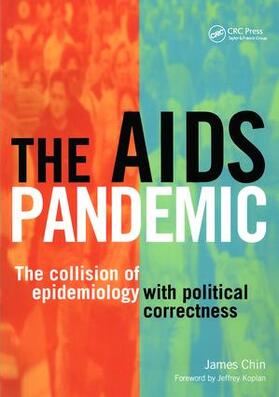 Chin / Gillies |  The AIDS Pandemic | Buch |  Sack Fachmedien