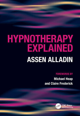 Alladin / Robert |  Hypnotherapy Explained | Buch |  Sack Fachmedien