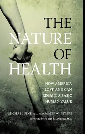 Fine / Peters |  The Nature of Health | Buch |  Sack Fachmedien