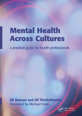 Bensonn / Thistlethwaite / Moore |  Mental Health Across Cultures | Buch |  Sack Fachmedien