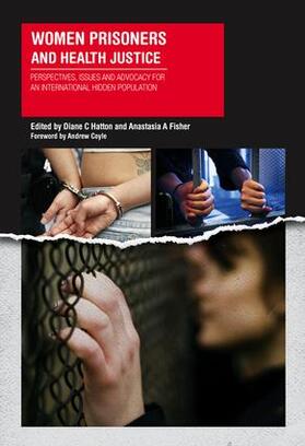Hatton / Fisher |  Women Prisoners and Health Justice | Buch |  Sack Fachmedien