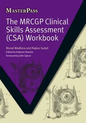 Wadhera / Gulati |  The MRCGP Clinical Skills Assessment (CSA) Workbook | Buch |  Sack Fachmedien