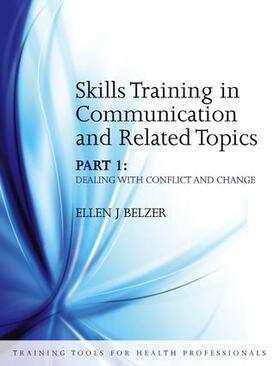 Belzer / Salinsky |  Skills Training in Communication and Related Topics | Buch |  Sack Fachmedien