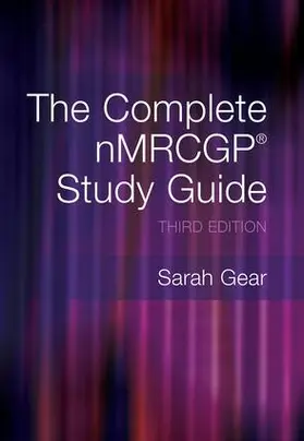 Gear / Siddiqui |  The Complete NMRCGP Study Guide | Buch |  Sack Fachmedien