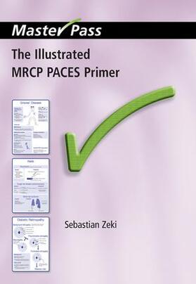 Zeki |  The Illustrated MRCP PACES Primer | Buch |  Sack Fachmedien