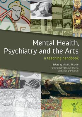 Tischler |  Mental Health, Psychiatry and the Arts | Buch |  Sack Fachmedien