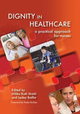 Matiti / Bailey |  Dignity in Healthcare | Buch |  Sack Fachmedien