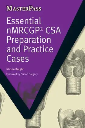 Knight |  Essential NMRCGP CSA Preparation and Practice Cases | Buch |  Sack Fachmedien