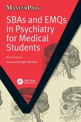 Sharma |  SBAs and EMQs in Psychiatry for Medical Students | Buch |  Sack Fachmedien