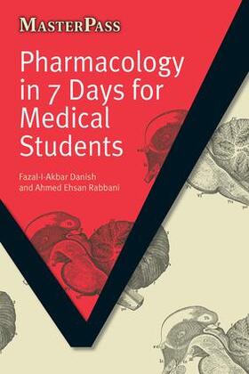 Danish / Rabbani | Pharmacology in 7 Days for Medical Students | Buch | 978-1-84619-422-1 | sack.de