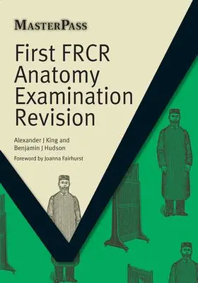 King / Hudson |  First FRCR Anatomy Examination Revision | Buch |  Sack Fachmedien