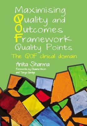 Sharma |  Maximising Quality and Outcomes Framework Quality Points | Buch |  Sack Fachmedien