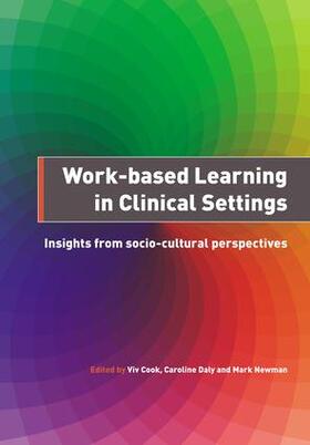 Viv / Caroline / Mark |  Work-Based Learning in Clinical Settings | Buch |  Sack Fachmedien