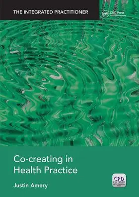 Amery |  Co-Creating in Health Practice | Buch |  Sack Fachmedien