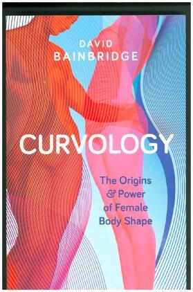 Bainbridge |  Curvology | Buch |  Sack Fachmedien