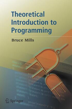 Mills |  Theoretical Introduction to Programming | Buch |  Sack Fachmedien