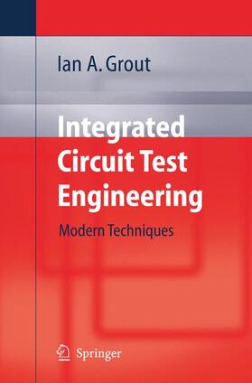 Grout |  Integrated Circuit Test Engineering | Buch |  Sack Fachmedien