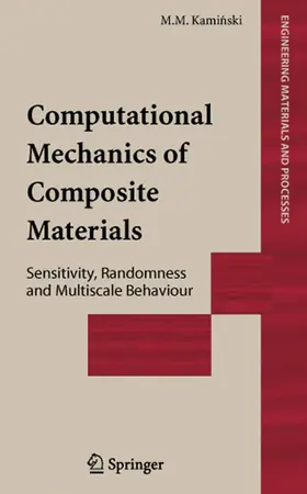 Kaminski |  Computational Mechanics of Composite Materials | eBook | Sack Fachmedien