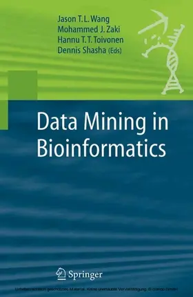 Wang / Zaki / Toivonen |  Data Mining in Bioinformatics | eBook | Sack Fachmedien