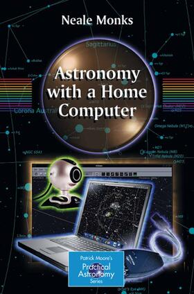 Monks |  Astronomy with a Home Computer | eBook | Sack Fachmedien