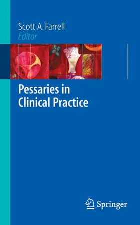 Farrell |  Pessaries in Clinical Practice | Buch |  Sack Fachmedien