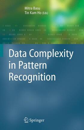 Basu / Ho |  Data Complexity in Pattern Recognition | Buch |  Sack Fachmedien
