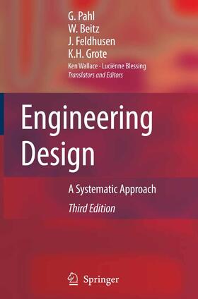 Pahl / Beitz / Feldhusen |  Engineering Design | eBook | Sack Fachmedien
